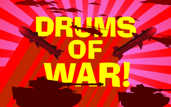 DRUMS OF WAR!